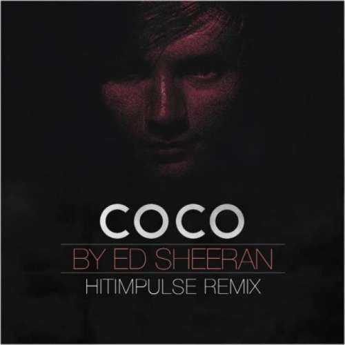 I'm In Love With The Coco (Hitimpulse Remix)